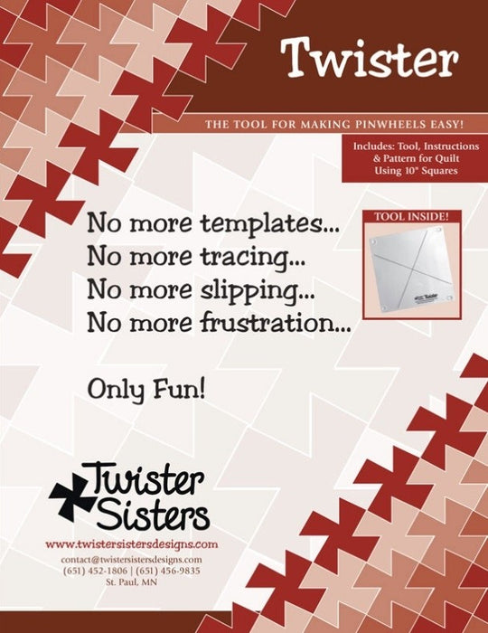 Twister Sisters Twister - Includes Tool, Instructions & Pattern for Quilt Using 10" Squares
